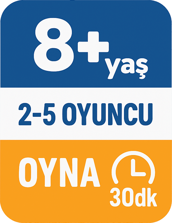8+ yaş, 2-5 oyuncu, 30dk